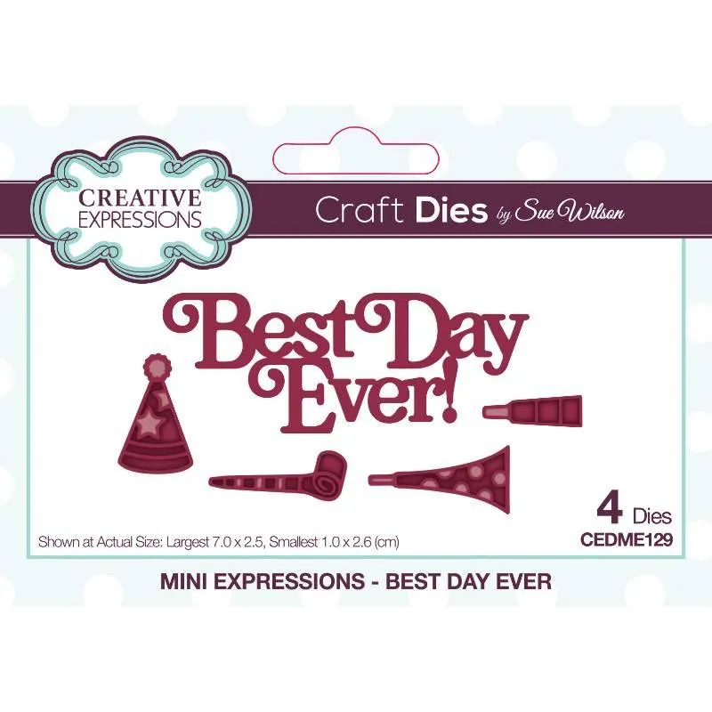 Best Day Ever Craft Die Mini Expressions