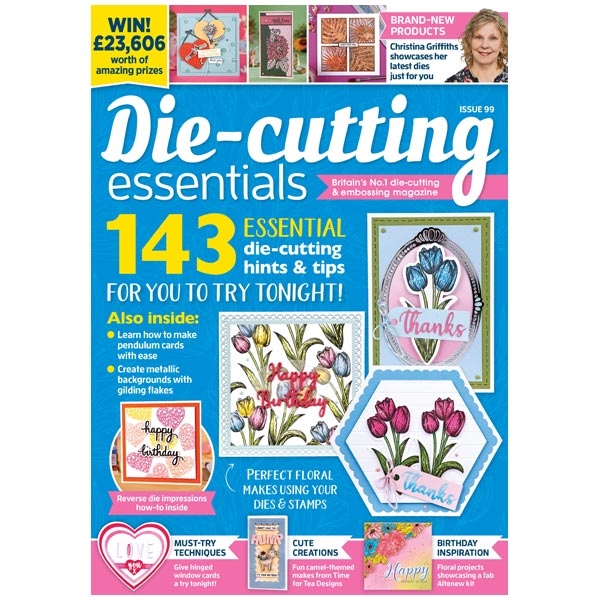 #99 Die Cutting Essentials Magazine--Terrific Tulips