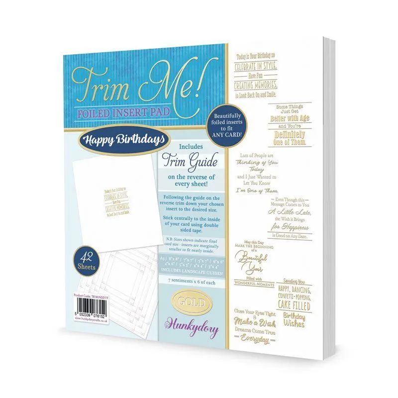 Happy Birthdays Gold Trim Me! Foiled Insert Pad
