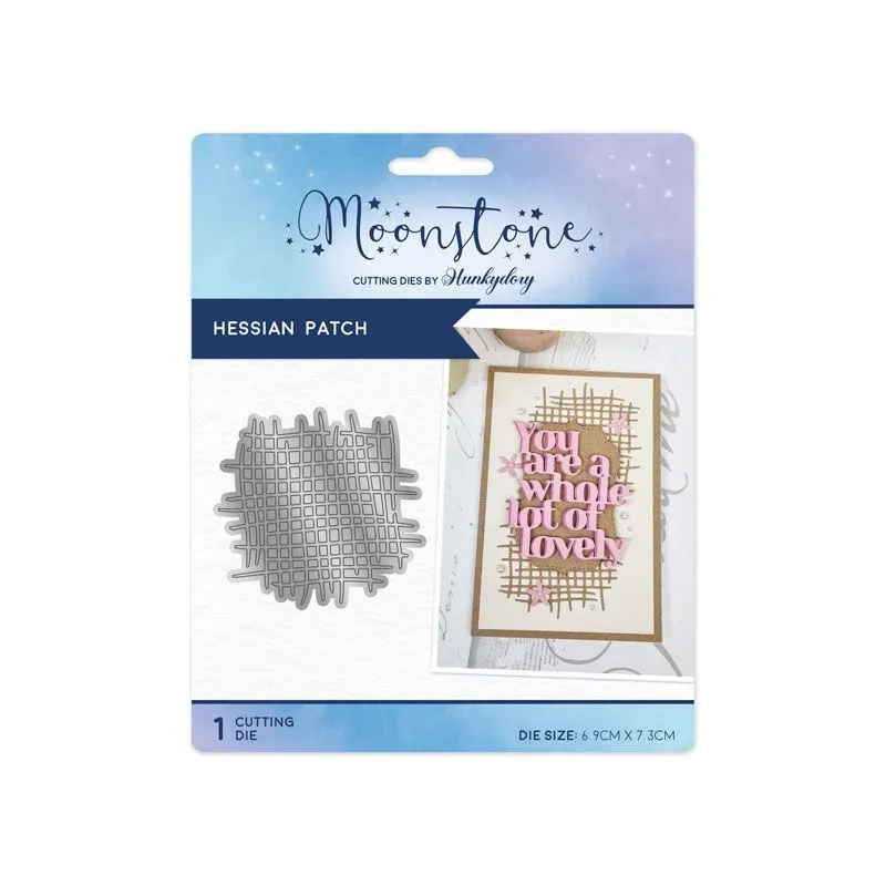 Hessian Patch Moonstone Dies