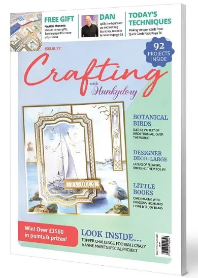 Crafting with Hunkydory Project Magazine - Issue 77
