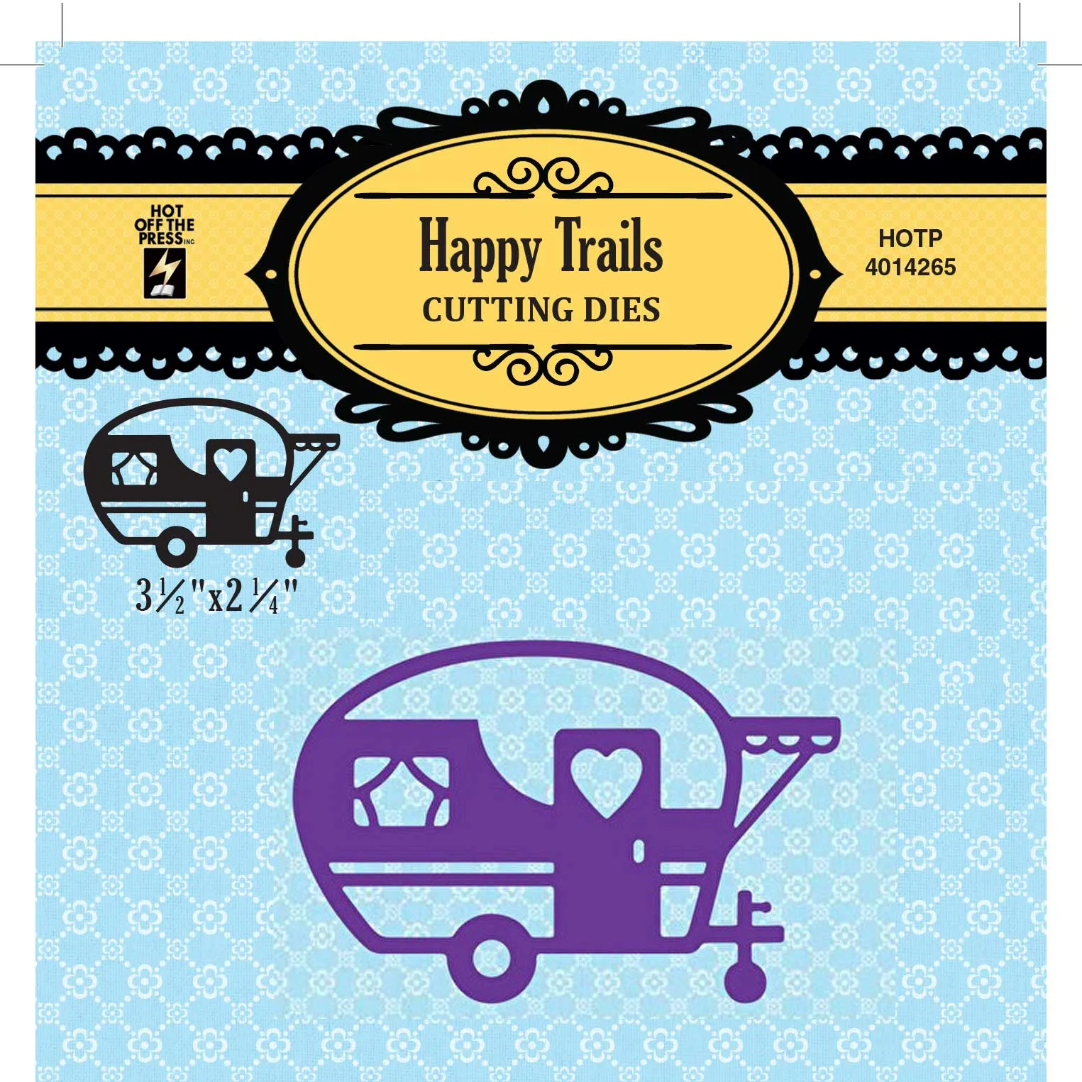 Happy Trails Camper Cutting Dies