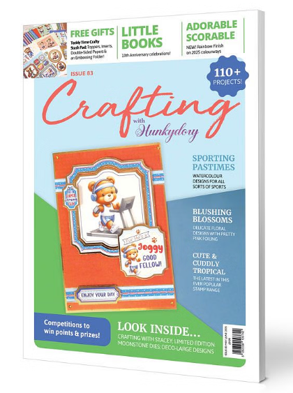 Crafting with Hunkydory Project Magazine Issue 83