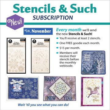 Stencils & Such Subscription - November