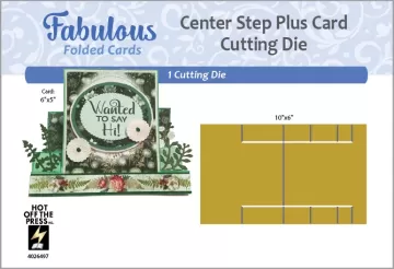 Center Step Plus Dies