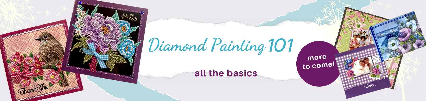 Diamond Painting 101