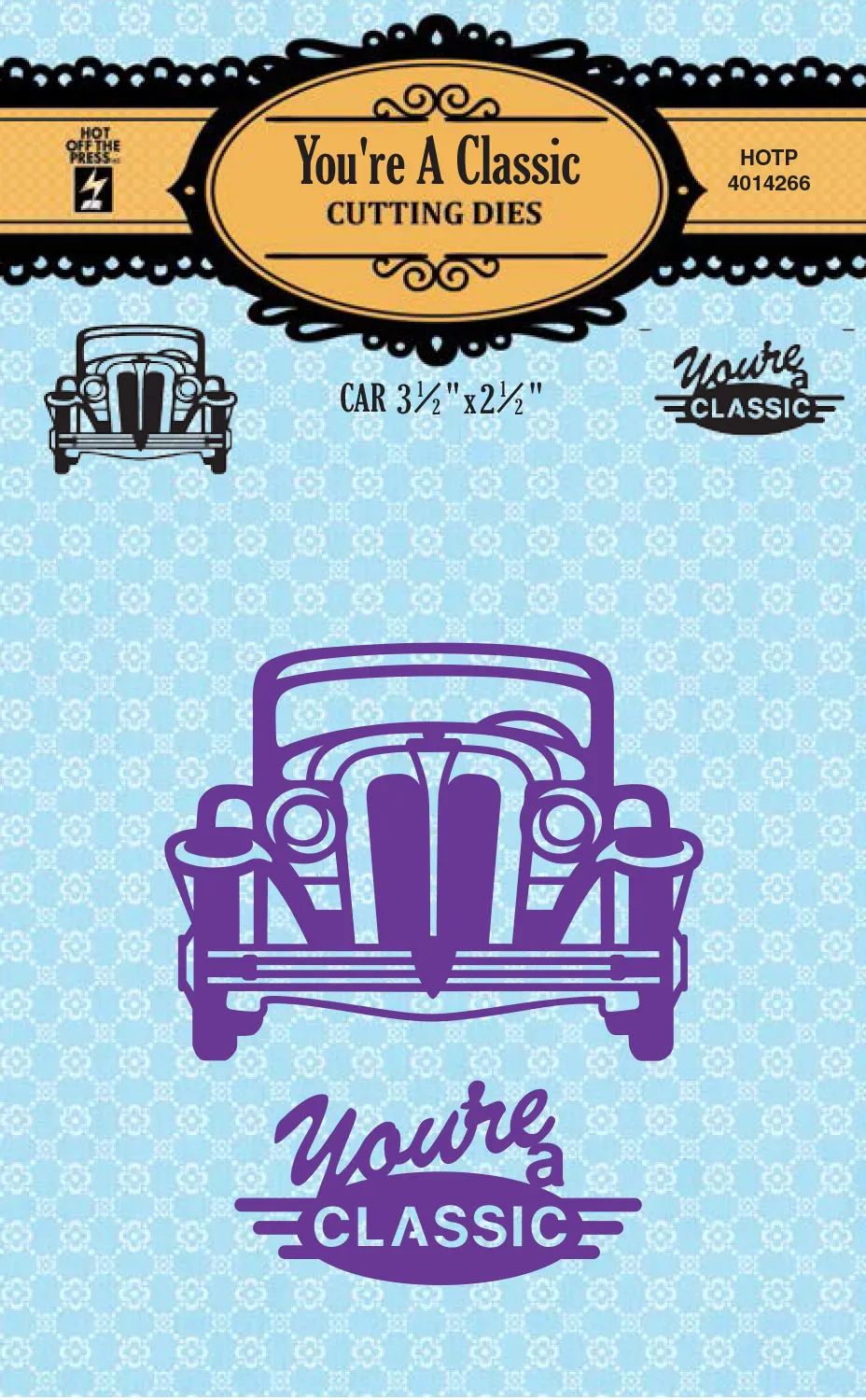 You're a Classic Cutting Dies