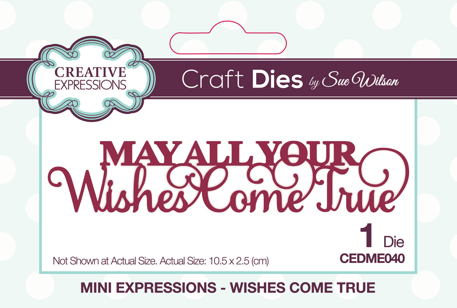 May All Your Wishes Come True Cutting Die