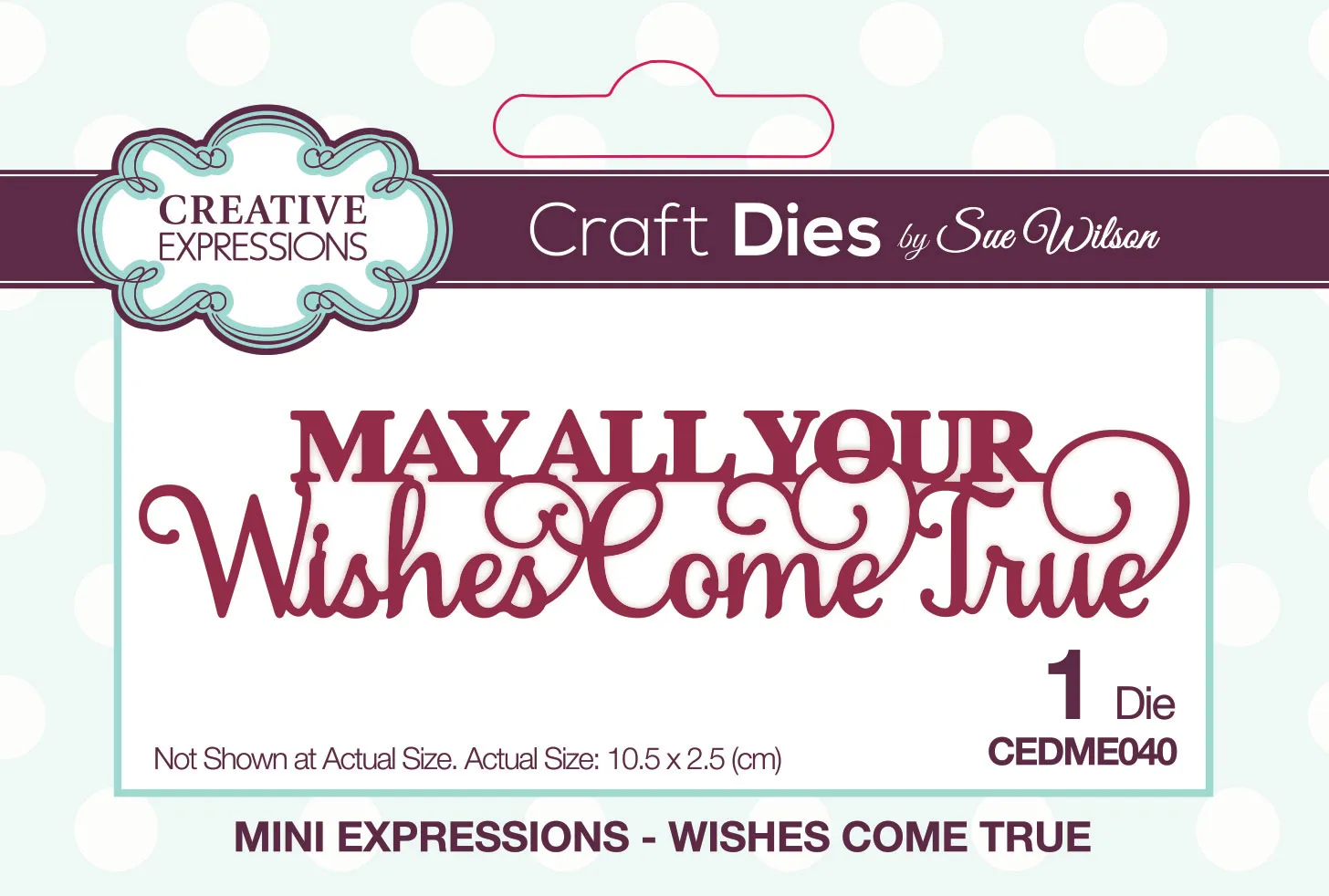 May All Your Wishes Come True Cutting Die