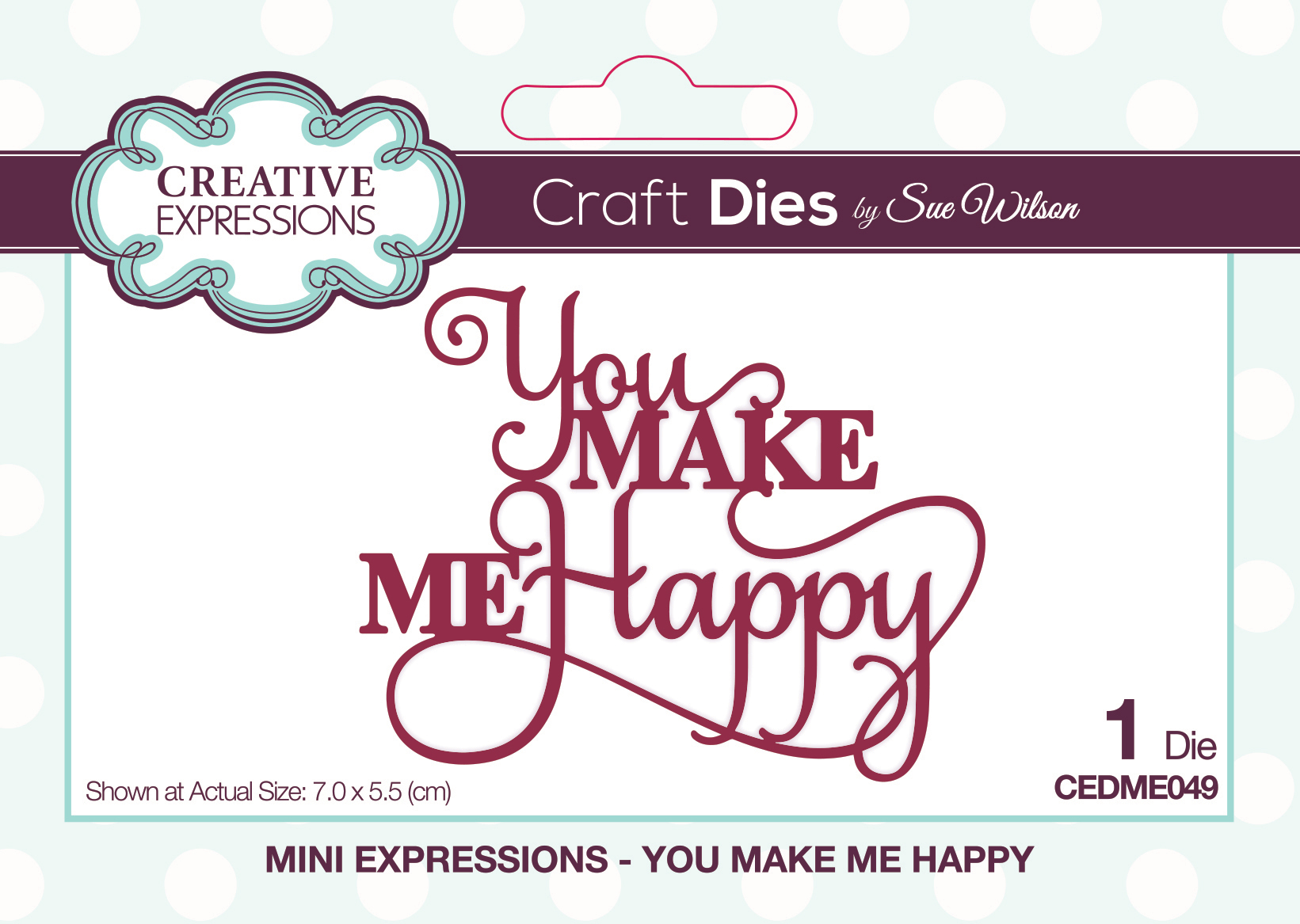 You Make Me Happy Mini Expressions Cutting Die