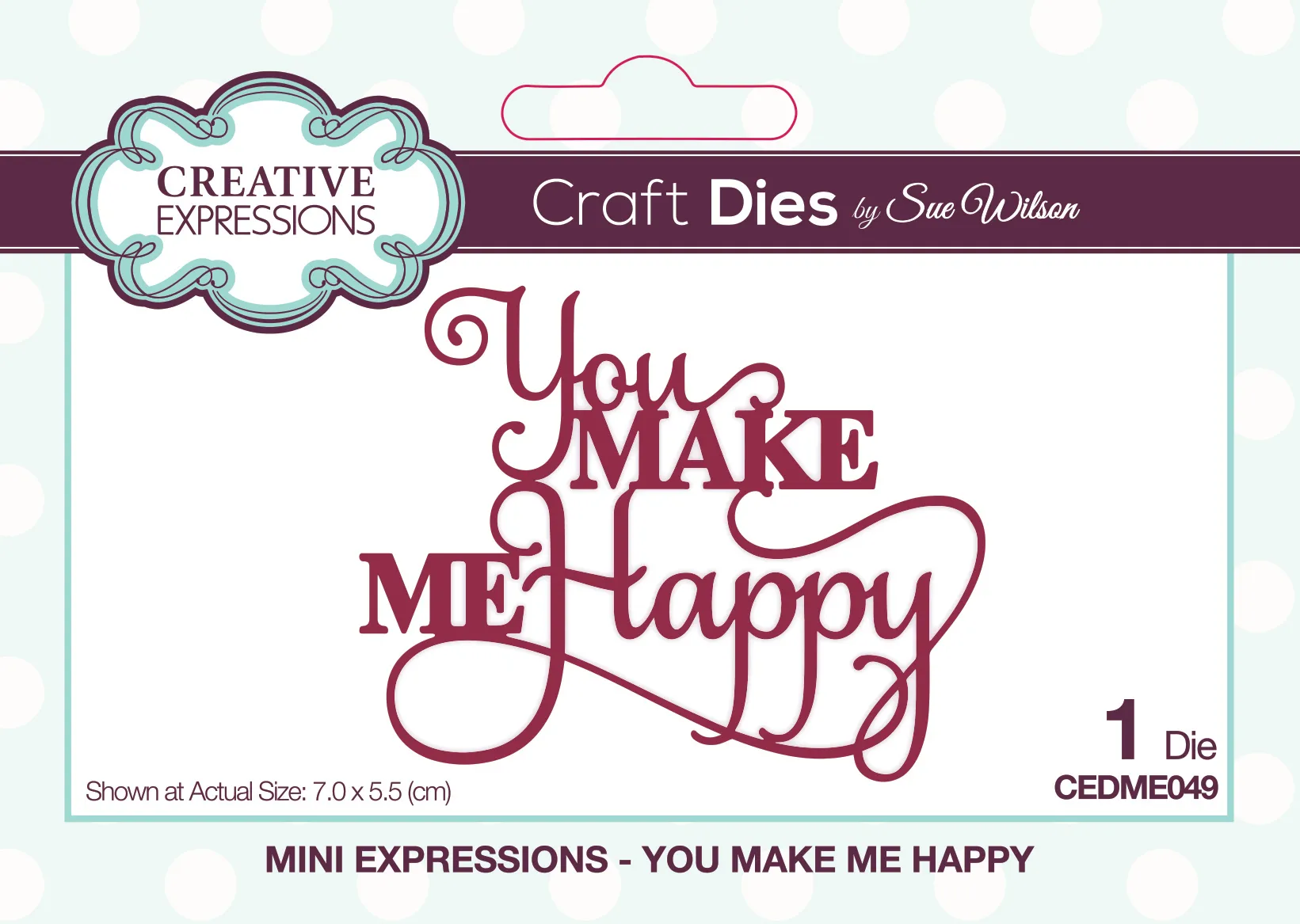 You Make Me Happy Mini Expressions Cutting Die