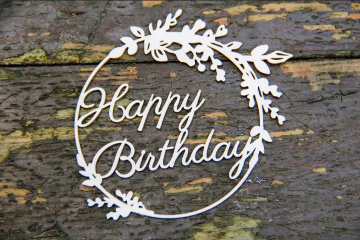 Happy Birthday Floral Chipboard