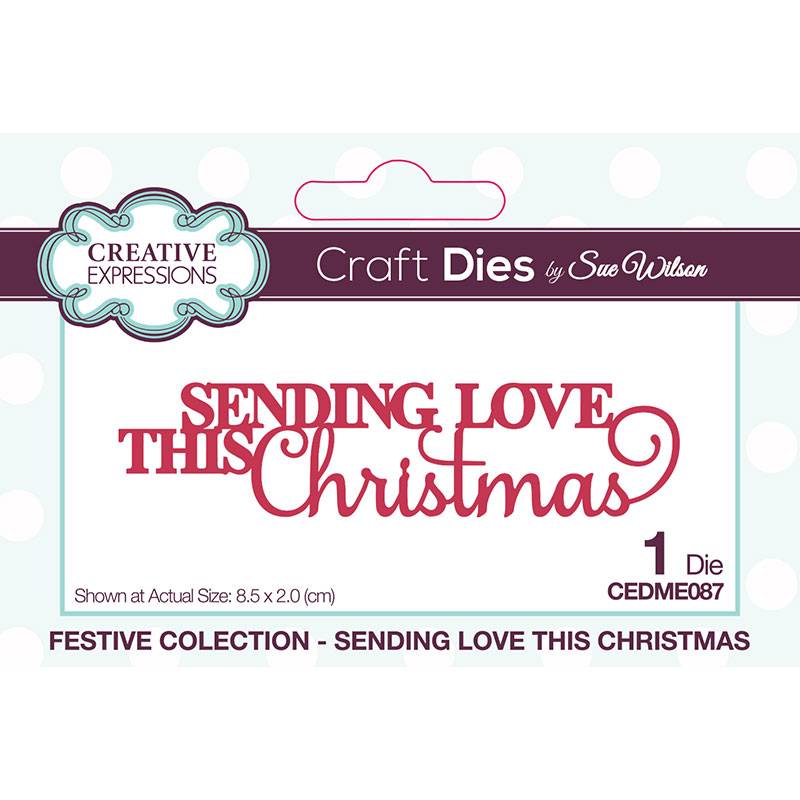 Sending Love This Christmas Mini Expressions Die by Creative Expressions Sue Wilson