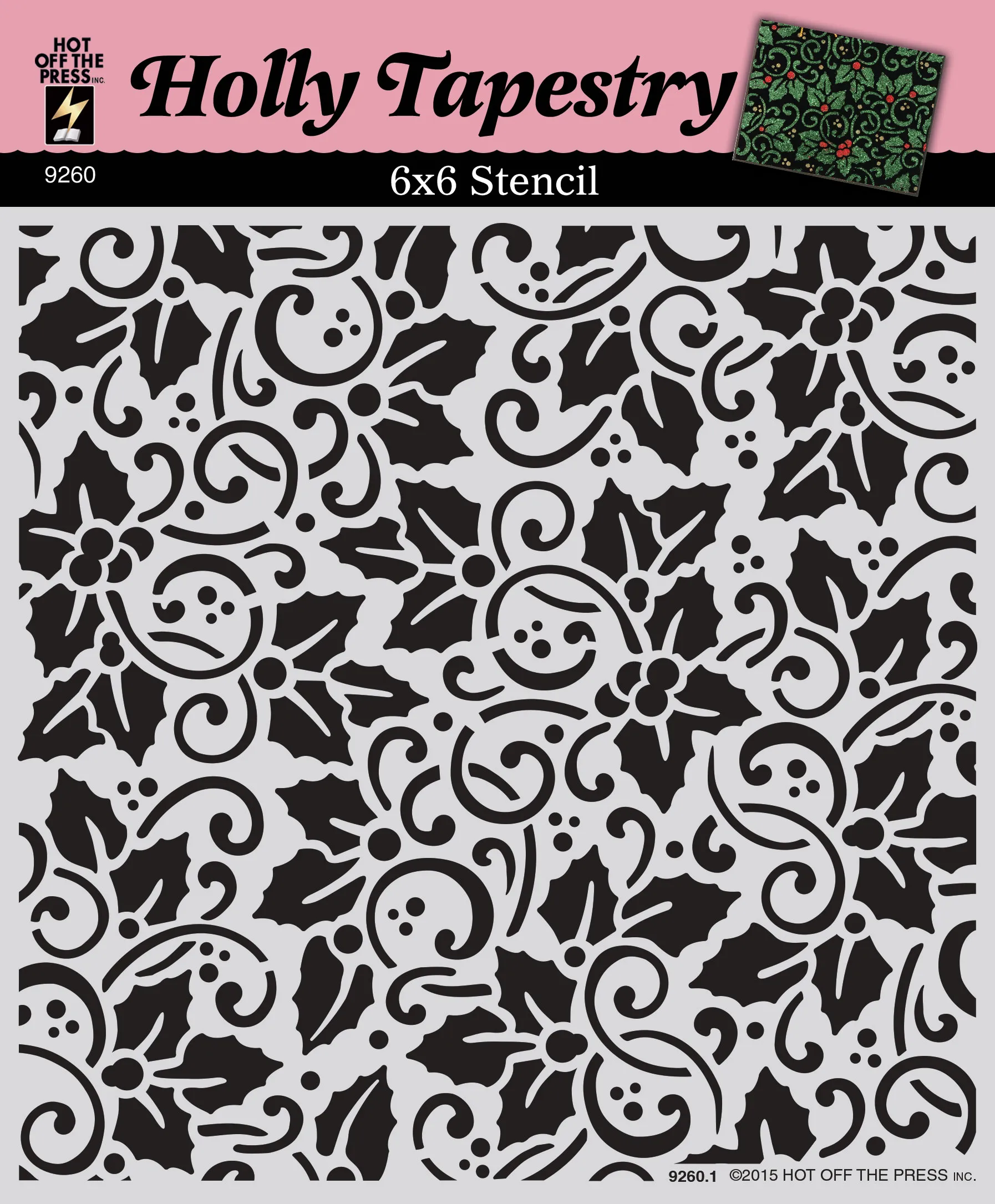 Holly Tapestry 6x6 Stencil